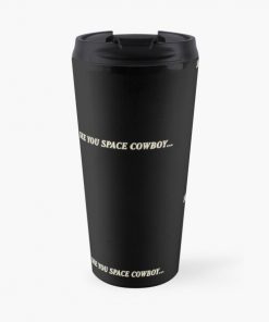 See You Travel Mug RB2910 product Offical Cowboy Bebop Merch