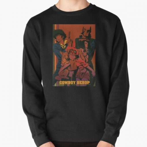See you space cowboy - Cowboy Bebop Pullover Sweatshirt RB2910 product Offical Cowboy Bebop Merch