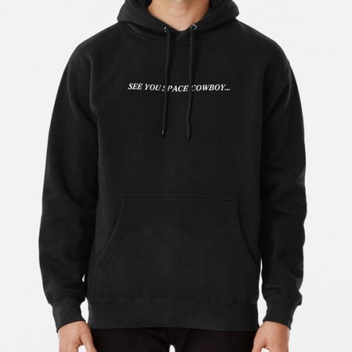 SEE YOU SPACE COWBOY ... (Cowboy Bebop) End Card Pullover Hoodie RB2910 product Offical Cowboy Bebop Merch